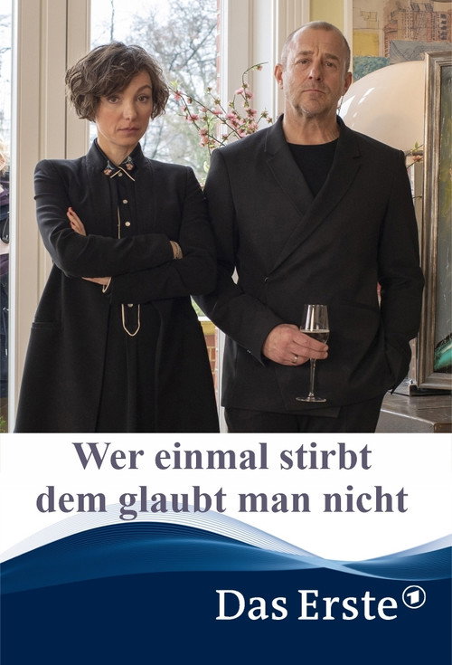 Movie poster for Wer einmal stirbt dem glaubt man nicht (2020)