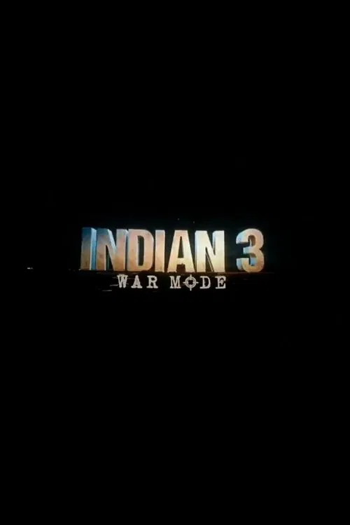 Movie poster for Indian 3: War Mode