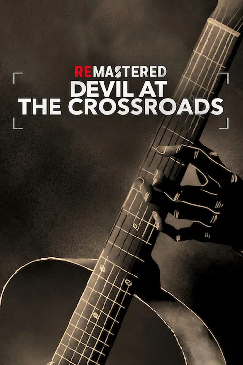 Movie poster for ReMastered: Devil at the Crossroads (2019)