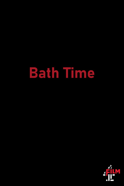 Movie poster for Bath Time (2015)