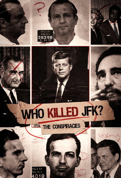 Movie poster for Who Killed JFK: The Conspiracies (2020)