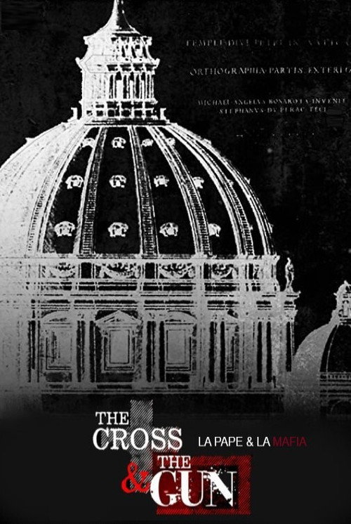 Movie poster for The Cross and the Gun (2015)