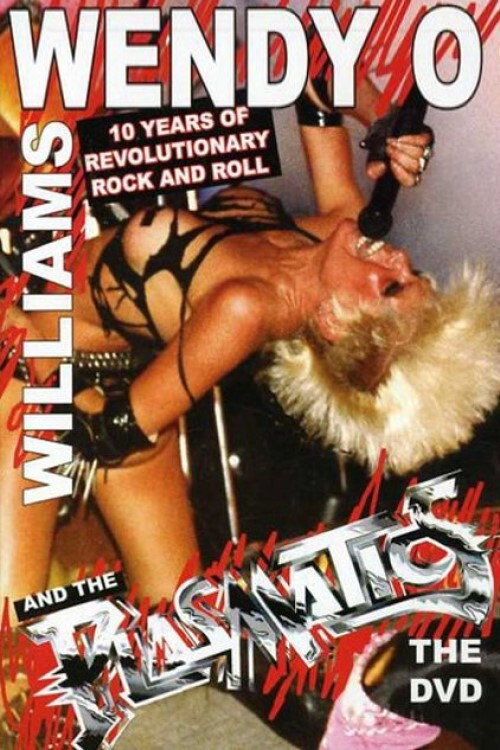 Movie poster for Wendy O. Williams and the Plasmatics - 10 Years of Revolutionary Rock and Roll (2006)