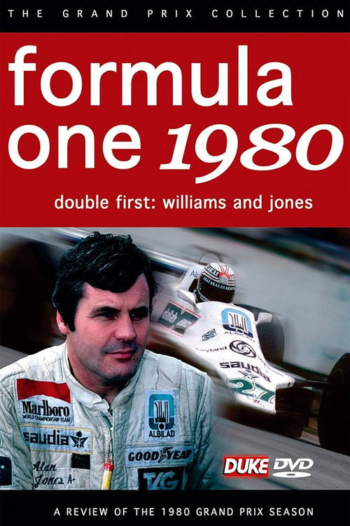 Movie poster for Double First - Williams & Jones: Formula One 1980 - A Review Of The 1980 Grand Prix Season (2004)
