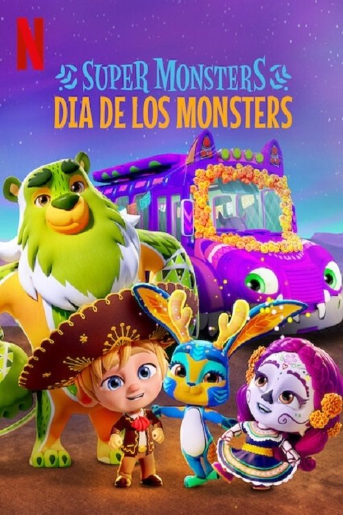 Movie poster for Super Monsters: Dia de los Monsters (2020)