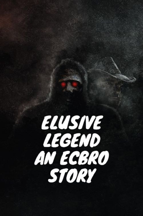 Movie poster for Elusive Legend An ECBRO Story (2021)