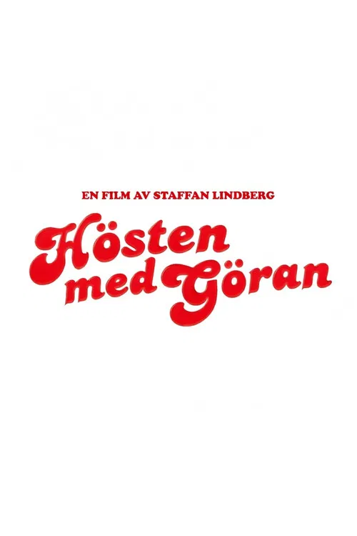 Movie poster for Hösten med Göran (2026)