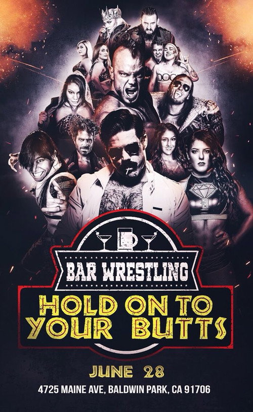 Movie poster for Bar Wrestling 13: Hold On To Your Butts (2018)