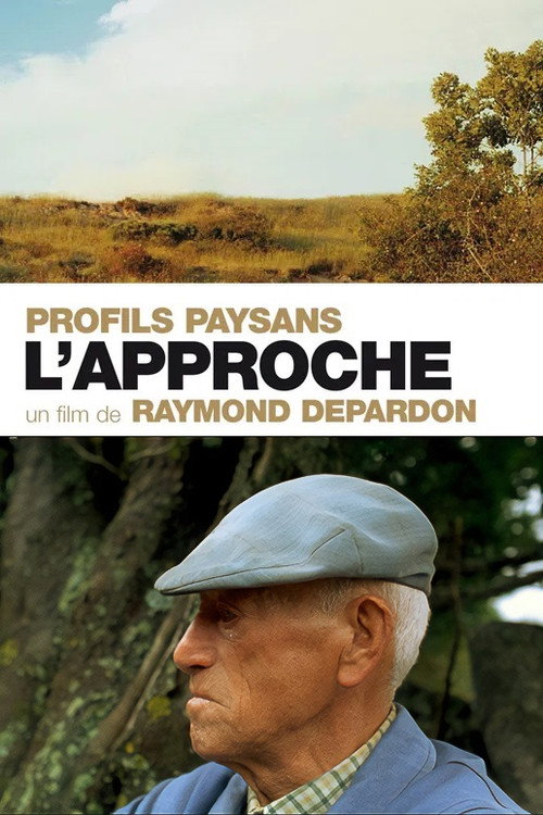 Movie poster for Profils paysans : l'approche (2001)