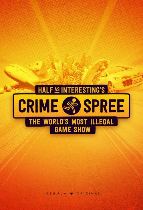 Series poster for Half as Interesting’s Crime Spree (2022)