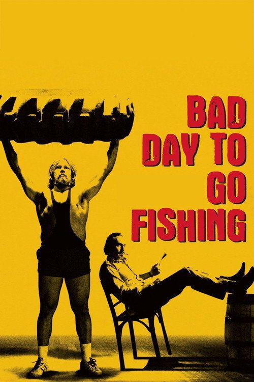 Movie poster for Bad Day to Go Fishing (2009)