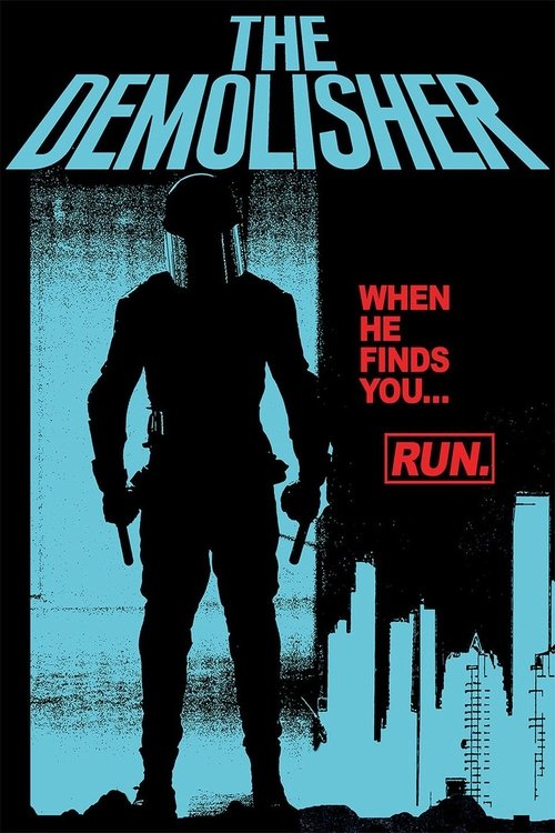 Movie poster for The Demolisher (2015)