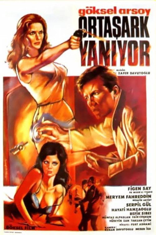 Movie poster for Ortaşark Yanıyor (1967)
