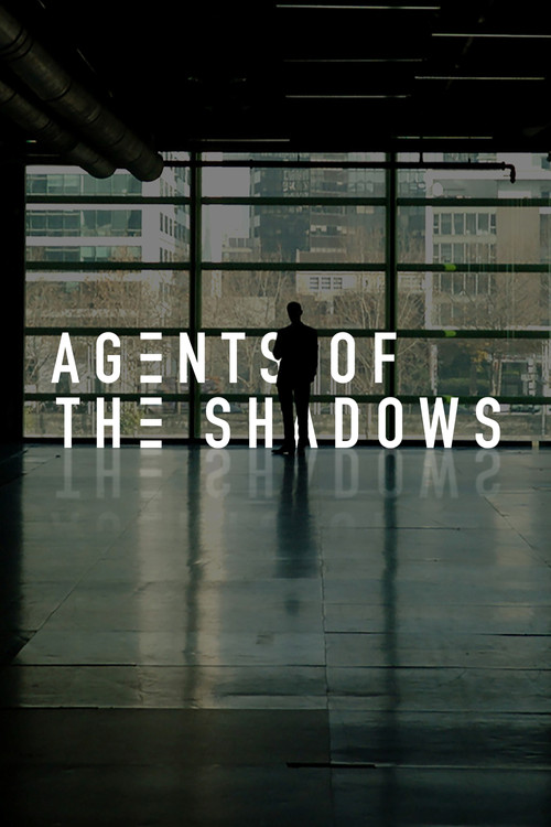 Movie poster for Agents of the Shadows (2017)