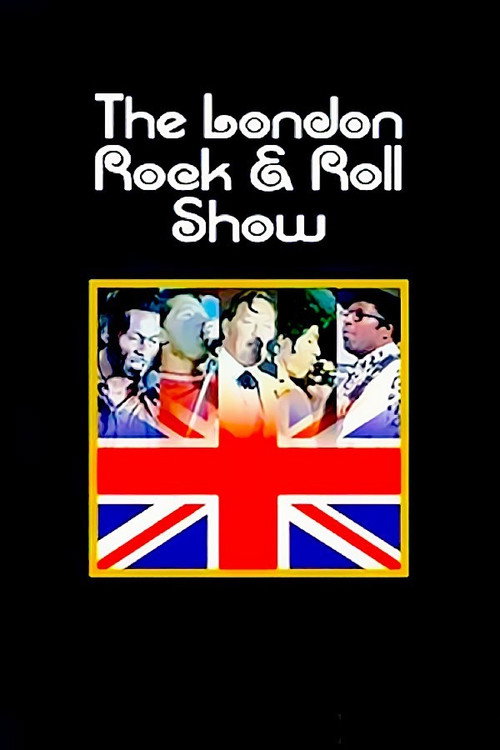 Movie poster for The London Rock and Roll Show (1973)