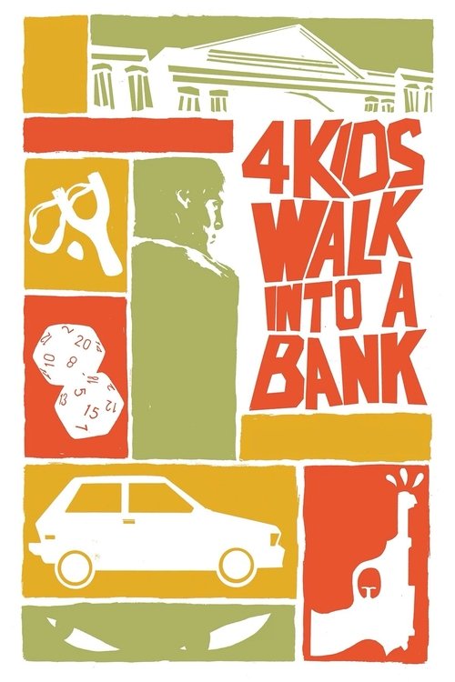 Movie poster for 4 Kids Walk Into a Bank