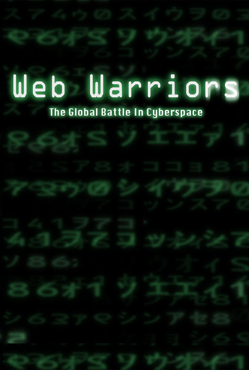 Movie poster for Web Warriors (2008)