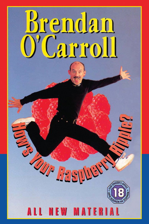 Movie poster for Brendan O'Carroll: How's Your Raspberry Ripple? (1999)