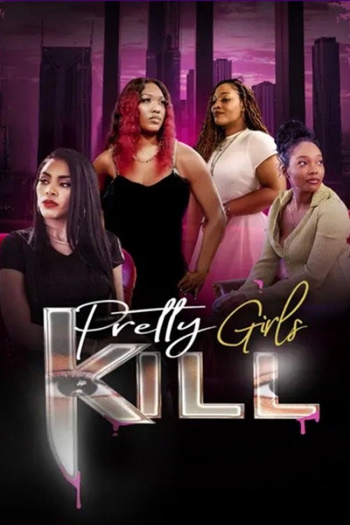 Movie poster for Pretty Girls Kill (2026)