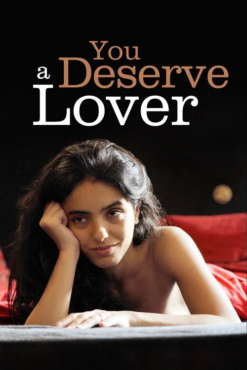 Movie poster for You Deserve a Lover (2019)