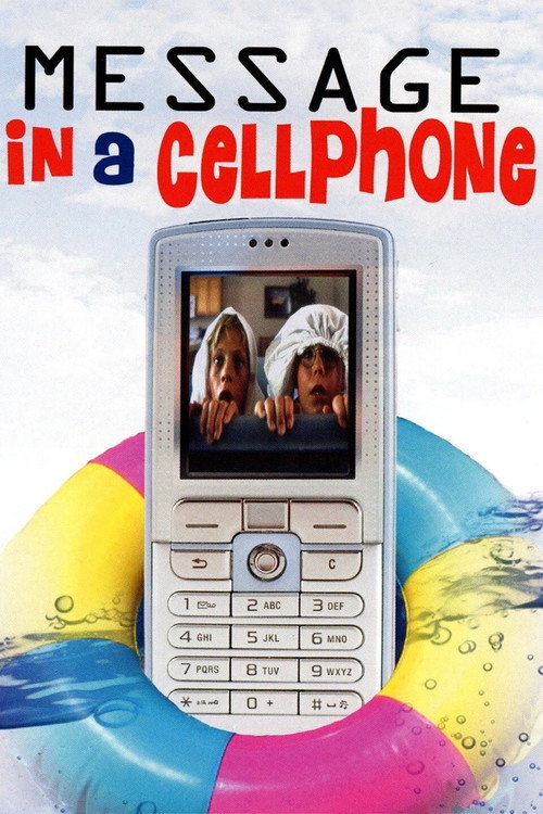 Movie poster for Message in a Cell Phone (2000)