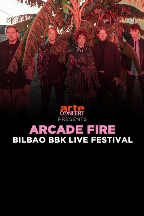 Movie poster for Arcade Fire - Bilbao BBK Live Festival 2024 (2024)