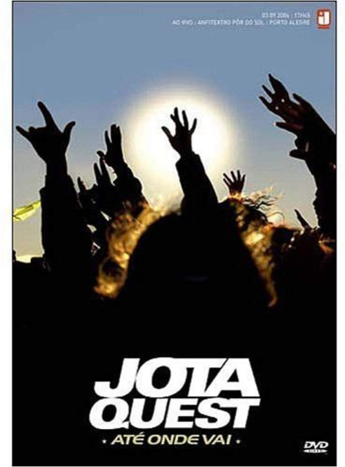Movie poster for Jota Quest - Até Onde Vai (2005)