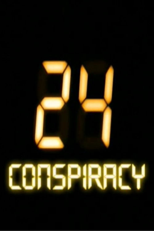 24: Conspiracy poster