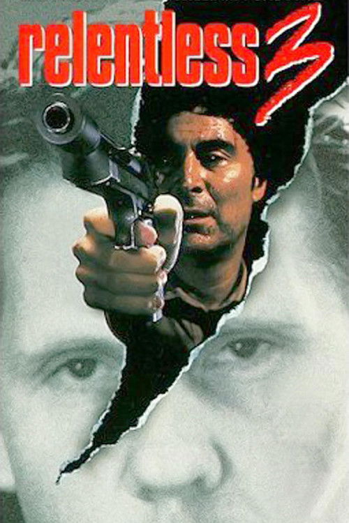 Movie poster for Relentless 3 (1993)