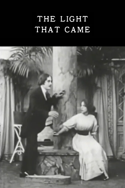 Movie poster for The Light That Came (1909)
