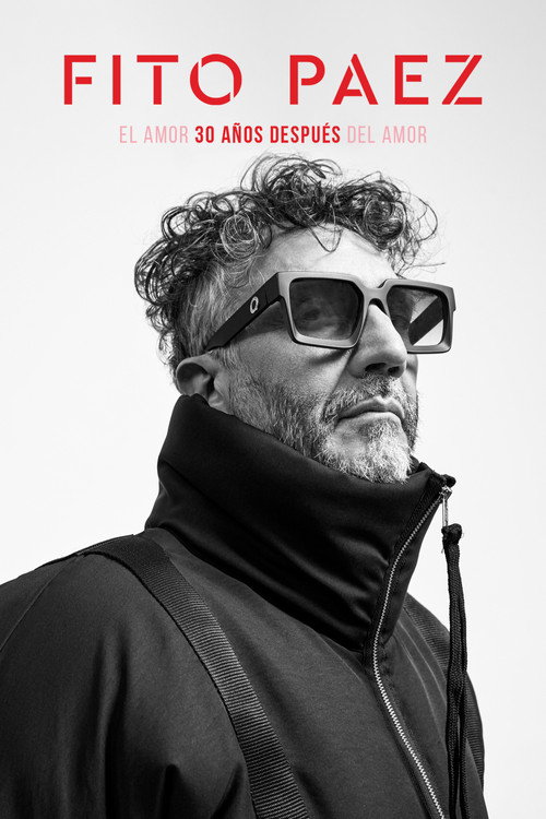 Movie poster for Fito Páez | El amor 30 años después del amor (2023)
