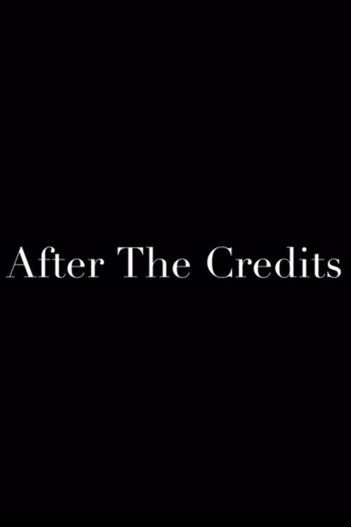 Movie poster for After the Credits (2010)