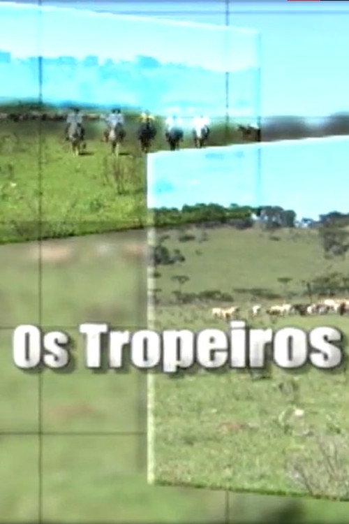 Movie poster for Os Tropeiros (1998)
