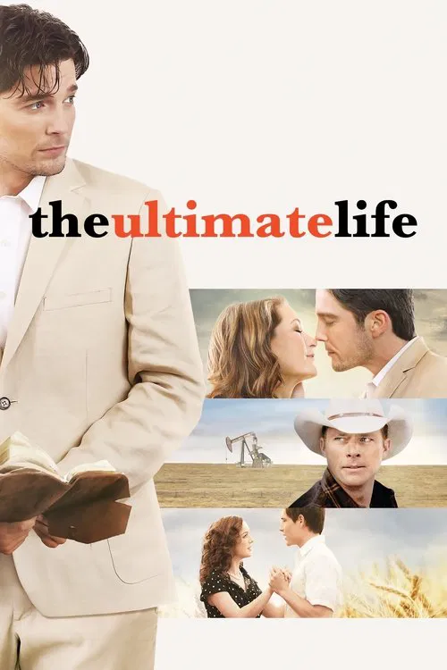 Movie poster for The Ultimate Life (2013)