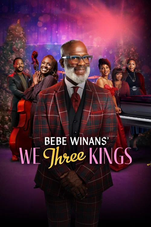 Movie poster for BeBe Winans’ We Three Kings (2024)