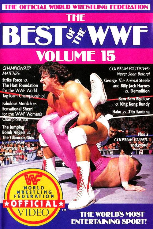 Movie poster for The Best of the WWF: volume 15 (1988)