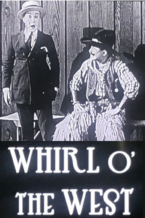 Movie poster for Whirl o' the West (1921)