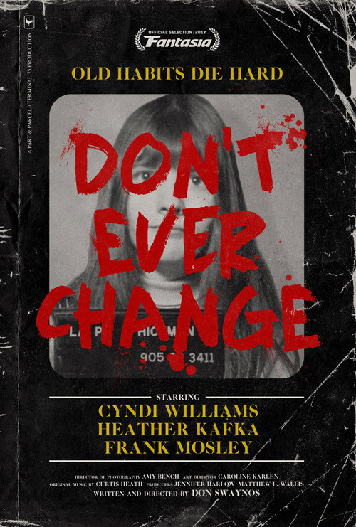 Movie poster for Don't Ever Change (2017)