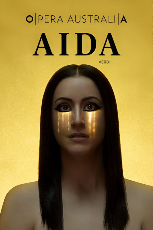 Movie poster for Opera Australia: Aida (2015)