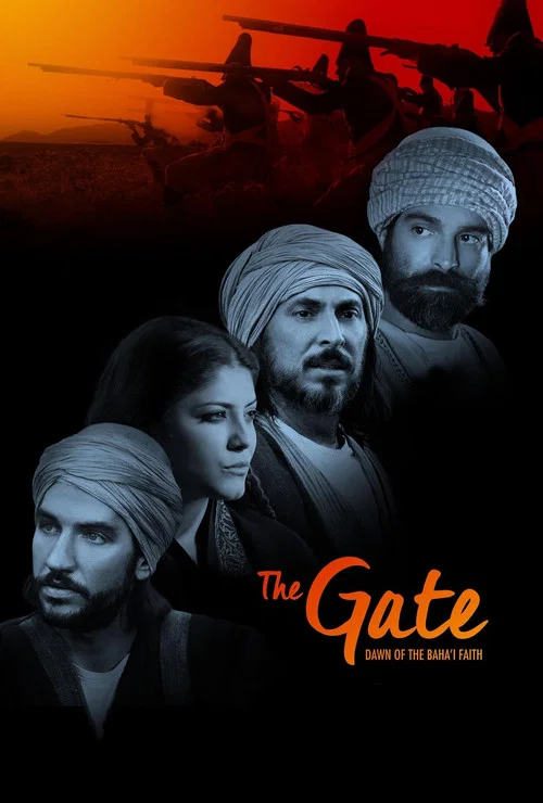 Movie poster for The Gate: Dawn of the Bahá’í Faith (2018)