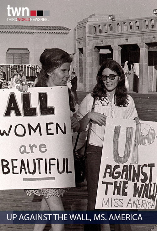 Movie poster for Up Against the Wall, Ms. America (Newsreel #22) (1968)