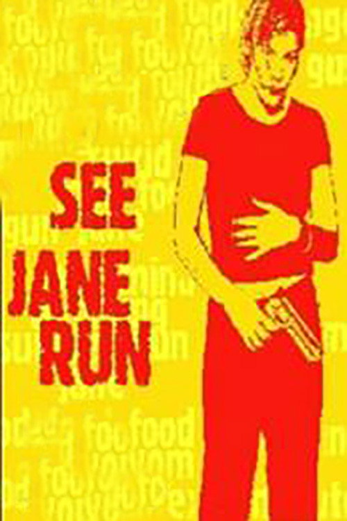 Movie poster for See Jane Run (2001)