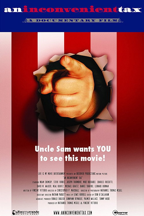 Movie poster for An Inconvenient Tax (2011)