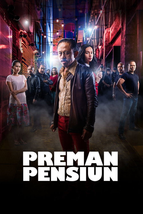 Movie poster for Preman Pensiun: The Movie (2019)