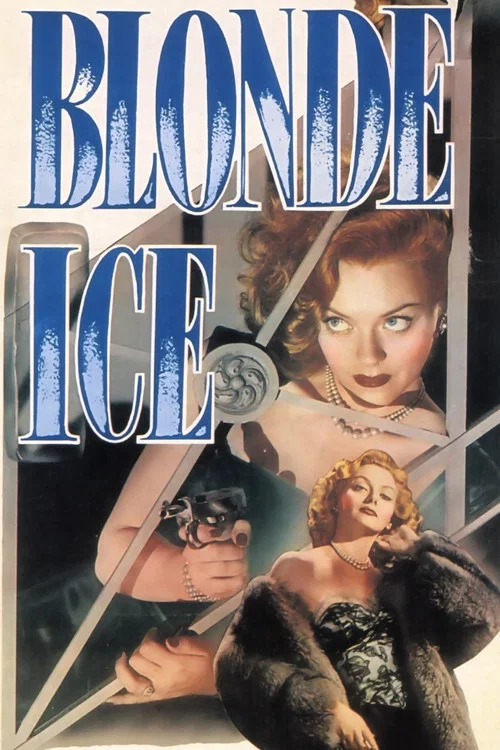 Movie poster for Blonde Ice (1948)