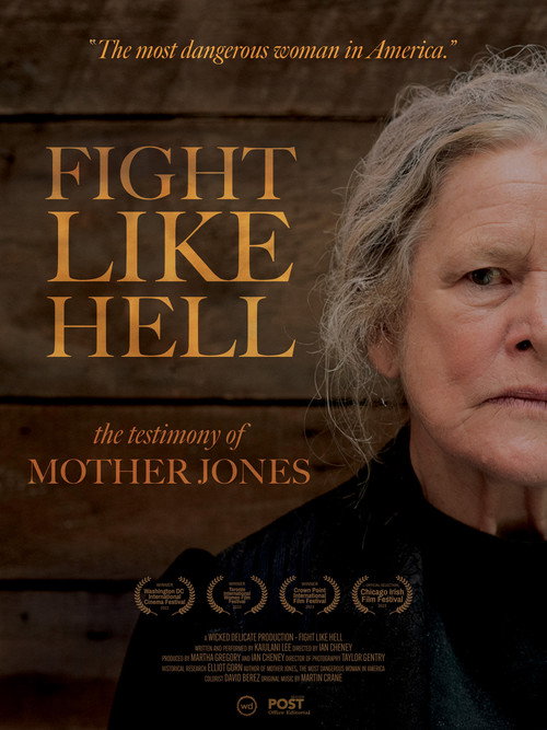 Movie poster for Fight Like Hell: The Testimony of Mother Jones (2023)