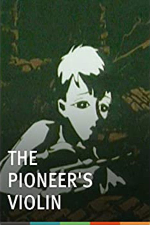 The Pioneer's Violin poster