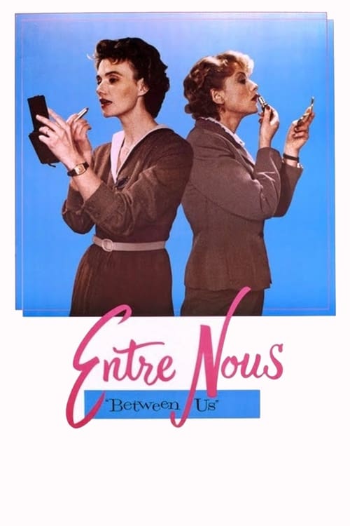 Movie poster for Entre Nous (1983)