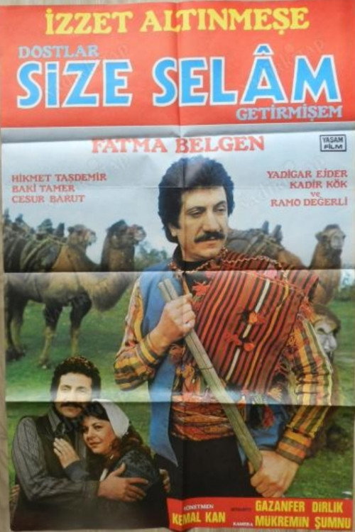 Movie poster for Dostlar Size Selam Getirmişem (1986)
