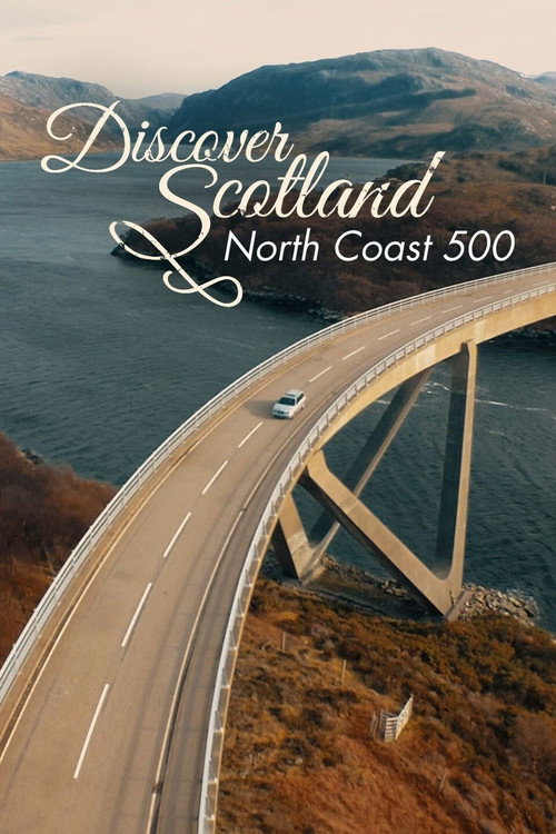 Series poster for Discover Scotland: North Coast 500 (2020)